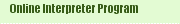 Online Interpreter Program